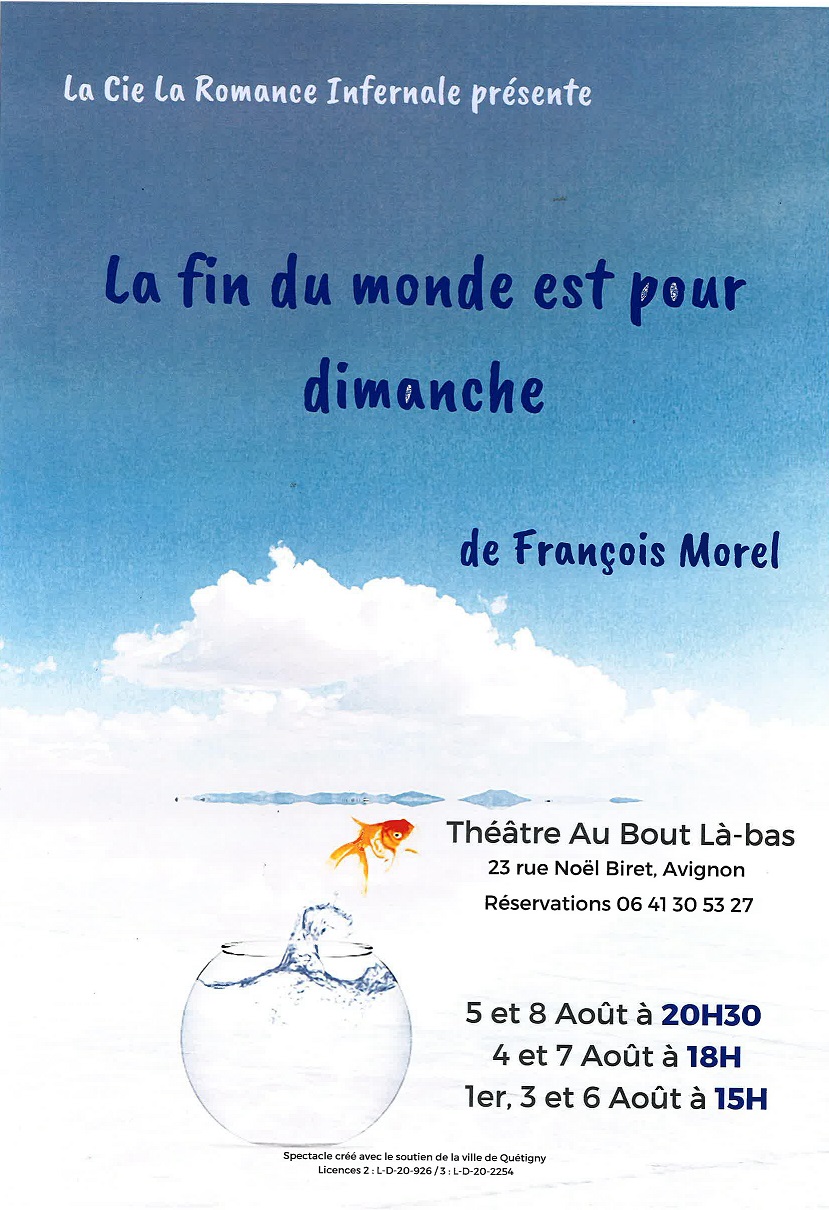 La Fin Du Monde Est Pour Dimanche Avignon 2022 La fin du monde est pour dimanche | Grand Avignon